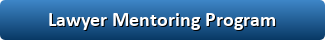 Lawyer Mentoring Program