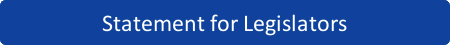 Statement for Legislators